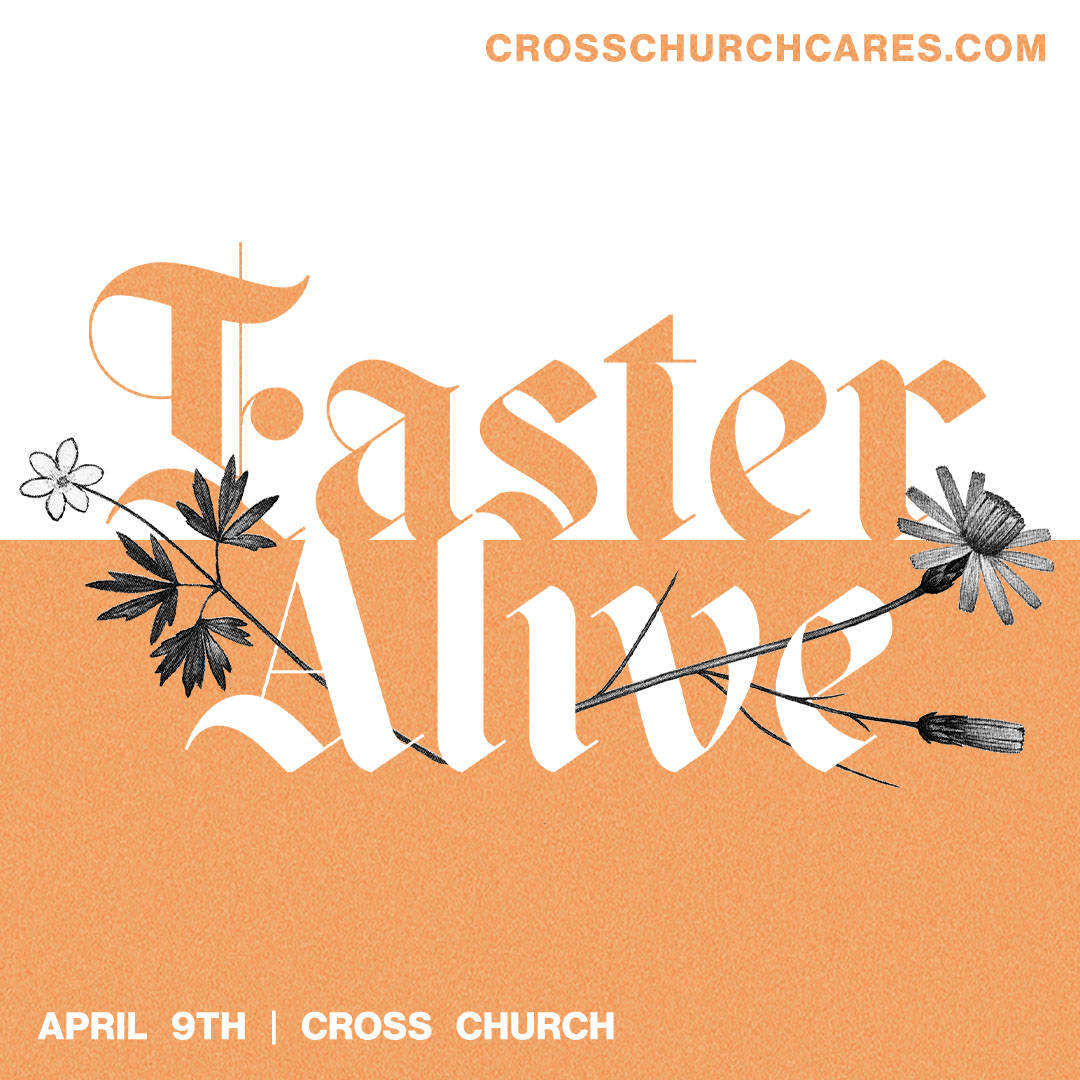 Easter at Cross Church