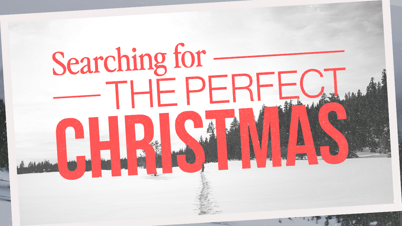 Searching for the Perfect Christmas title image